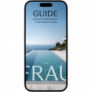 Guide to buy and sell a property in the Balearics - Frau Legal
